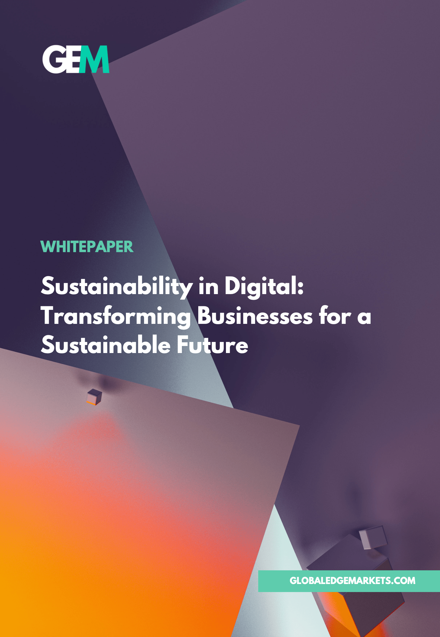 Sustainability in Digital: Transforming Businesses for a Sustainable Future |GlobalEdgeMarkets