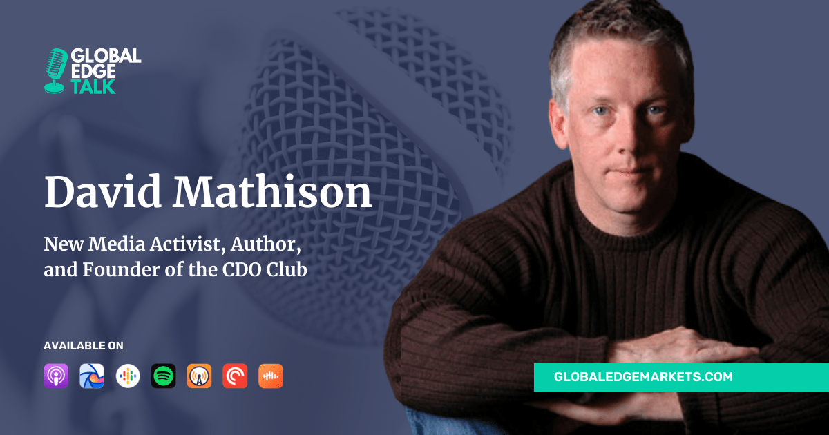David Mathison |GlobalEdgeMarkets