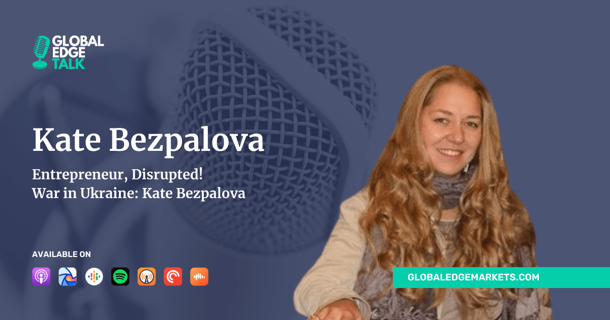 Kate Bezpalova |GlobalEdgeMarkets