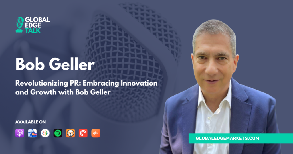 Bob Geller | GlobalEdgeMarkets